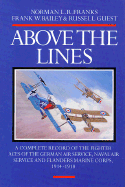 Above the Lines: The Aces of the German Air Service, Naval Air Service and Flanders Marine Corps