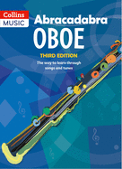 Abracadabra Oboe (Pupil's Book): The Way to Learn Through Songs and Tunes