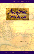 Abraham...Called by God