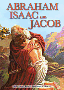 Abraham, Isaac, and Jacob