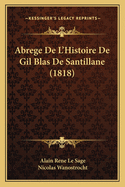 Abrege De L'Histoire De Gil Blas De Santillane (1818)