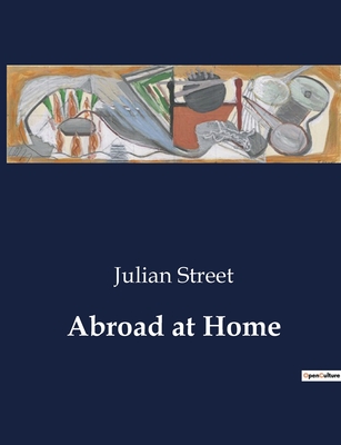 Abroad at Home - Street, Julian