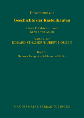 Abruzzen, Kampanien, Kalabrien Und Sizilien - Sthamer, Eduard (Editor), and Houben, Hubert (Editor)