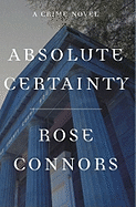 Absolute Certainty: A Crime Novel