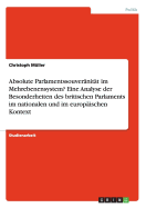 Absolute Parlamentssouvernitt im Mehrebenensystem? Eine Analyse der Besonderheiten des britischen Parlaments im nationalen und im europischen Kontext