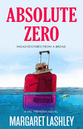 Absolute Zero: Misadventures from a Broad