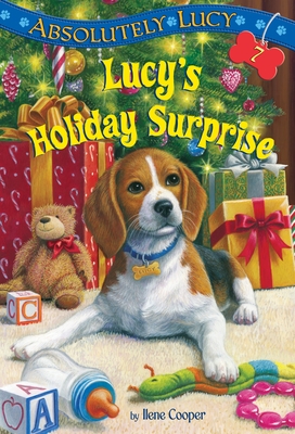 Absolutely Lucy #7: Lucy's Holiday Surprise - Cooper, Ilene