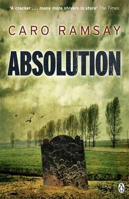Absolution: An Anderson and Costello Thriller - Ramsay, Caro
