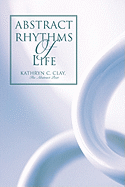 Abstract Rhythms of Life