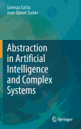 Abstraction in Artificial Intelligence and Complex Systems