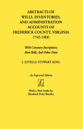 Abstracts of Wills, Inventories...Frederick Co., Va (An Improved)