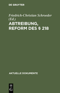 Abtreibung, Reform Des  218