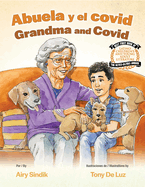 Abuela Y El Covid / Grandma and Covid