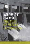 Abundant Energy: The Fuel of Human Flourishing