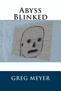 Abyss Blinked