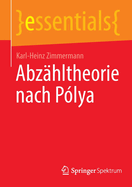 Abz?hltheorie nach P?lya