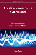 Acstica, aeroacstica y vibraciones