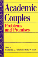 Academic Couples: Problems and Promises
