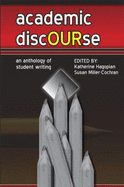 Academic Discourse An Anthology of Student Writing