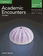 Academic Encounters Level 1 Student's Book Reading and Writing and Writing Skills Interactive Pack: The Natural World