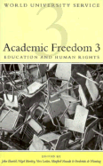 Academic Freedom 3: Education and Human Rights