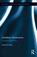 Academic Governance: Disciplines and Policy