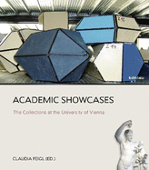 Academic Showcases: The Collections at the University of Vienna