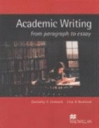 Academic writing from paragraph to essay - Zemach, Dorothy