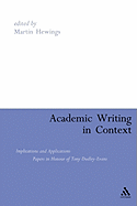 Academic Writing in Context: Implications and Applications