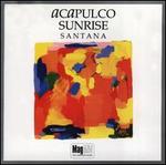 Acapulco Sunrise [Magnum] - Santana