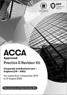ACCA Corporate and Business Law (English): Practice and Revision Kit