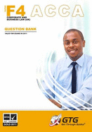 ACCA - F4 Corporate and Business Law (UK): ACCA-F4-QB: Question Bank