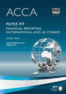 ACCA - F7 Financial Reporting (International & UK): Study Text