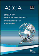 ACCA - F9 Financial Management: Revision Kit