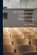 Accelerated Learning Programs
