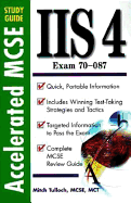 Accelerated MCSE study guide IIS 4.0