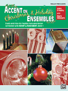 Accent on Christmas and Holiday Ensembles: Mallet Percussion