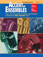 Accent on Ensembles, Bk 1: Trumpet, Baritone T.C.