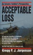 Acceptable Loss: An Infantry Soldier's Perspective