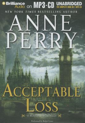 Acceptable Loss - Perry, Anne, and Lister, Ralph (Read by)