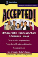 Accepted! 50 Successful Business School Admission Essays