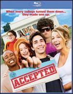 Accepted [Blu-ray]
