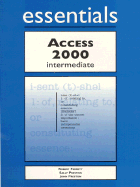 Access 2000 Essentials Intermediate