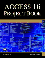 Access 365 Project Book: Hands-On Database Creation