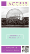 Access Montreal & Quebec City