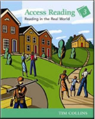 Access Reading 3: Reading in the Real World - Collins, Tim