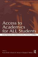 Access To Academics for All Students: Critical Approaches To Inclusive Curriculum, Instruction, and Policy
