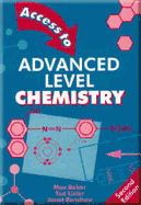 Access to Advanced Level Chemistry