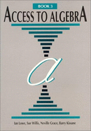 Access to Algebra Book 3