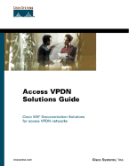 Access Vpdn Solutions Guide - Cross, Sue, R.N, and Fox, Tina, and Johnson, Mark